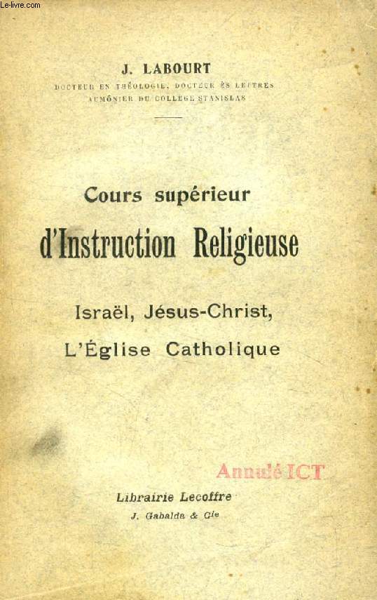 COURS SUPERIEUR D'INSTRUCTION RELIGIEUSE, Isral, Jsus-Christ, L'Eglise Catholique