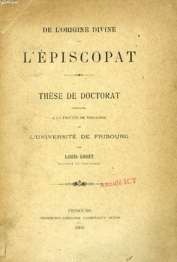 DE L'ORIGINE DIVINE DE L'EPISCOPAT (THESE)