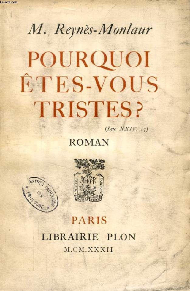 'POURQUOI ETES-VOUS TRISTES ?'