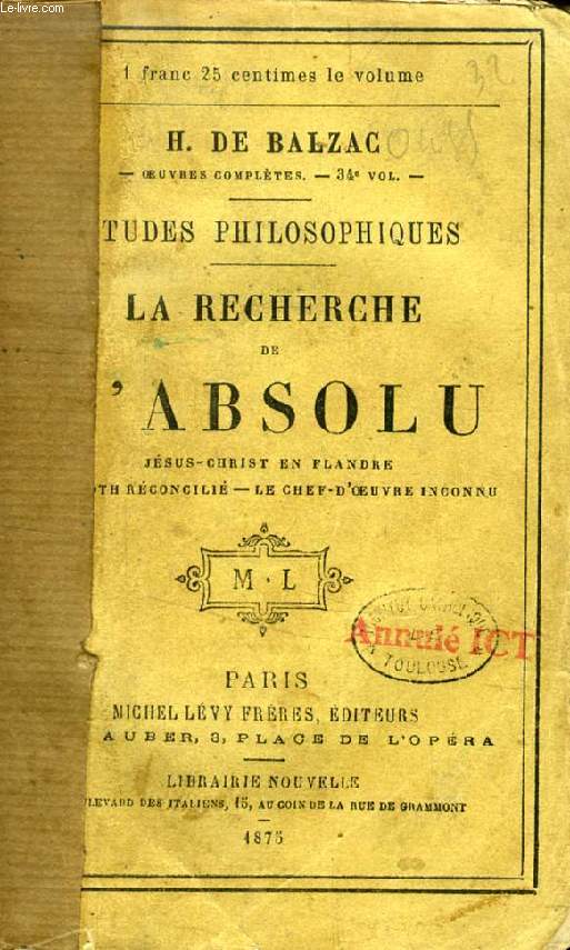 LA RECHERCHE DE L'ABSOLU -Jsus-Christ en Flandre, Melmoth rconcili, Le Chef-d'oeuvre inconnu)