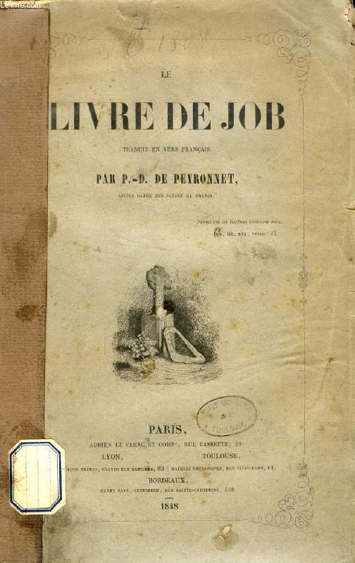 LE LIVRE DE JOB, Traduit en vers franais