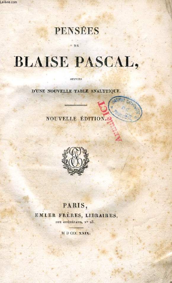PENSEES DE BLAISE PASCAL
