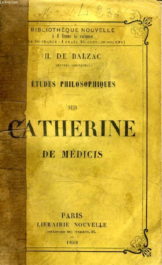 SUR CATHERINE DE MEDICIS (ETUDES PHILOSOPHIQUES)