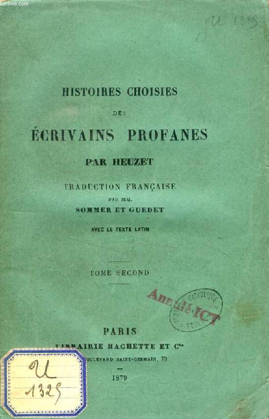 HISTOIRES CHOISIES DES ECRIVAINS PROFANES, TOME II