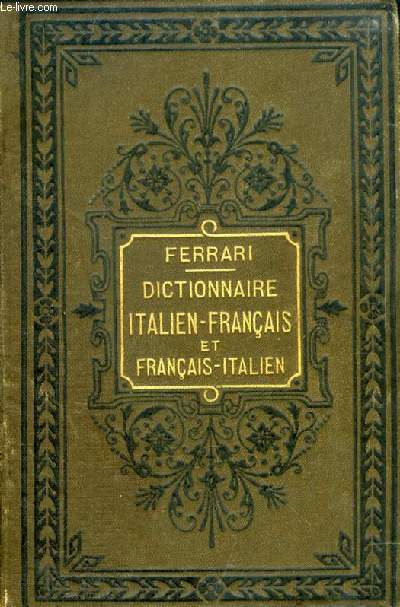 NOUVEAU DICTIONNAIRE ITALIEN-FRANCAIS ET FRANCAIS-ITALIEN