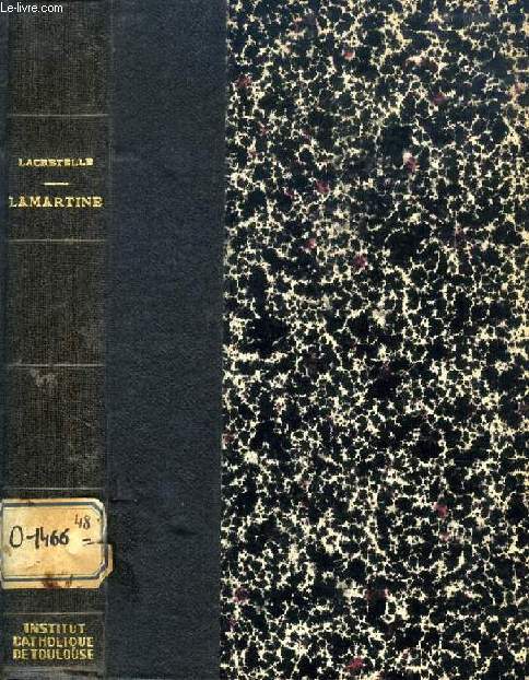 LES ORIGINES ET LA JEUNESSE DE LAMARTINE, 1790-1812
