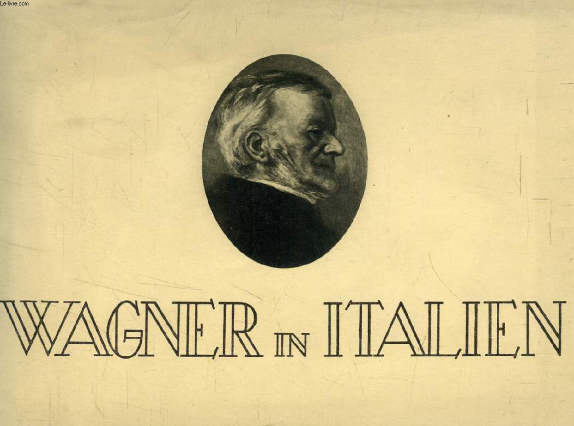 WAGNER IN ITALIEN