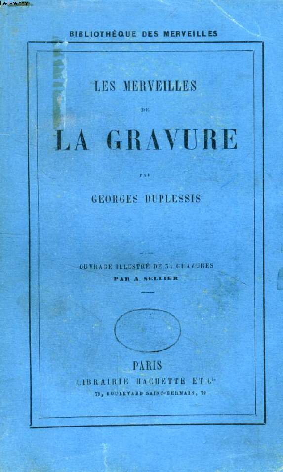 LES MERVEILLES DE LA GRAVURE