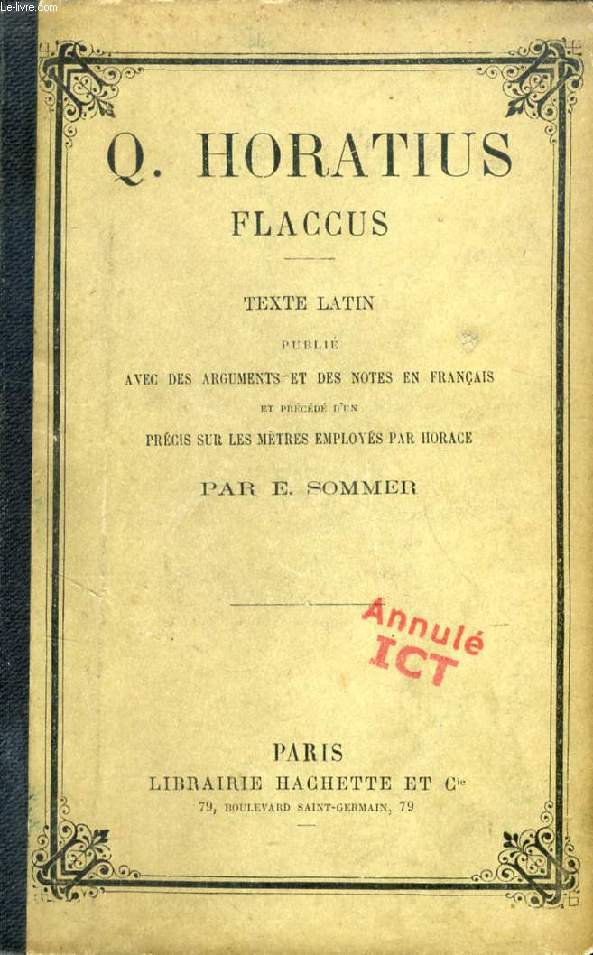 Q. HORATIUS FLACCUS, Texte Latin