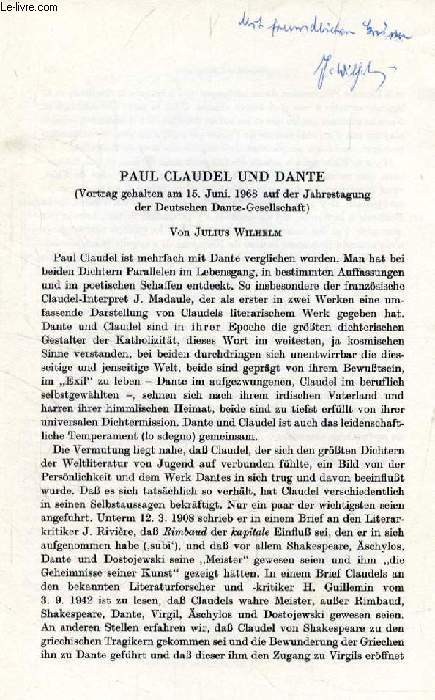PAUL CLAUDEL UND DANTE (ZEITSCHRIFT FR FRANZSISCHE SPRACHE UN LITERATUR, BAND LXXIX, HEFT 1, MAI 1969, SONDERDRUCK)