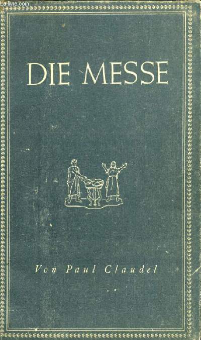 DIE MESSE