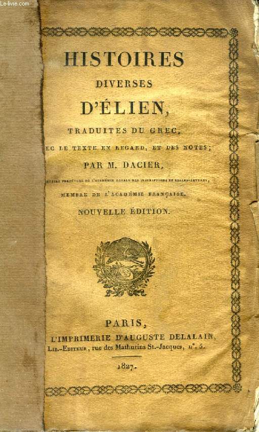 HISTOIRES DIVERSES D'ELIEN, Traduites du Grec