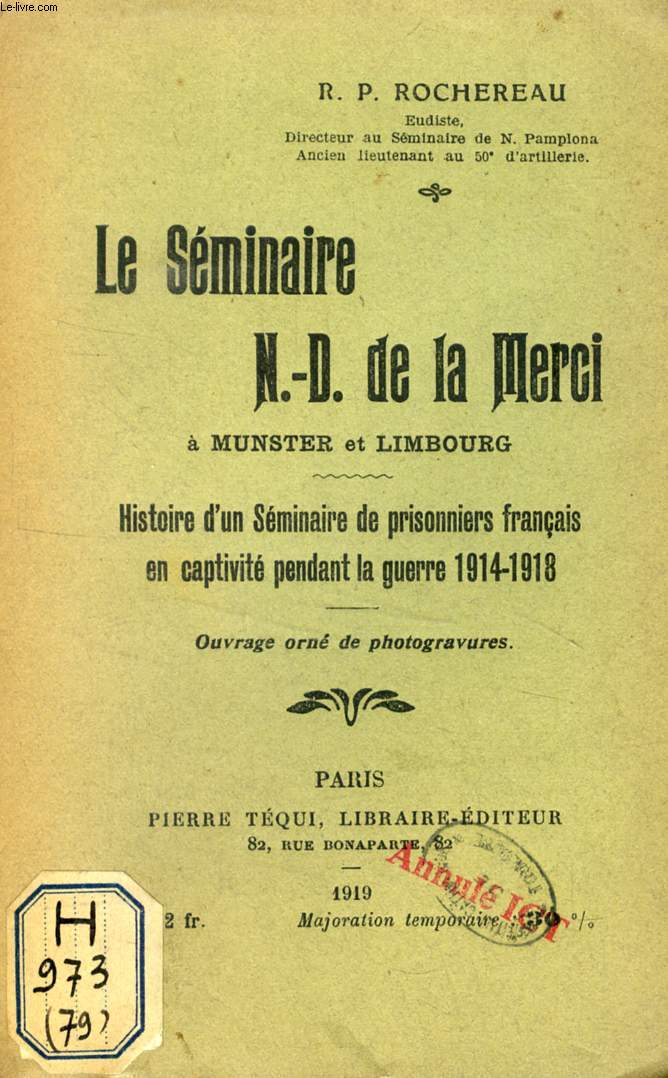 LE SEMINAIRE N.-D. DE LA MERCI A MUNSTER ET LIMBOURG