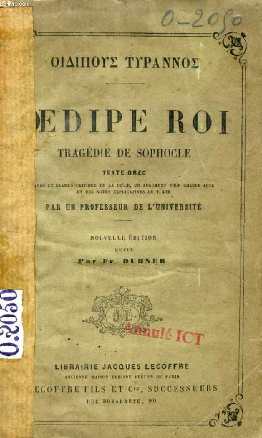 OEDIPE-ROI, Tragdie, Texte Grec