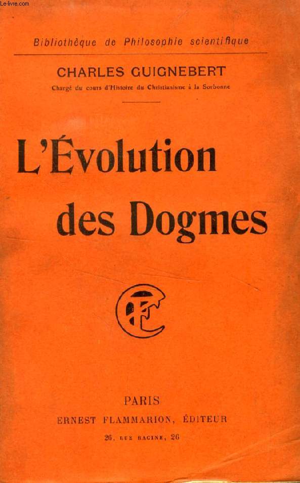 L'EVOLUTION DES DOGMES