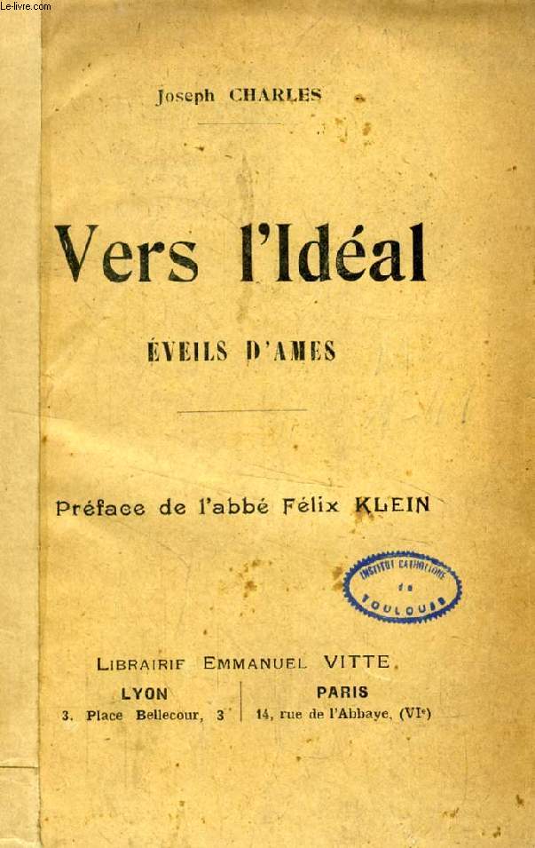 VERS L'IDEAL, EVEILS D'AMES