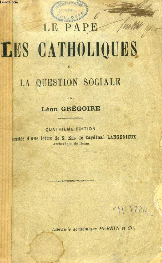 LE PAPE, LES CATHOLIQUES ET LA QUESTION SOCIALE