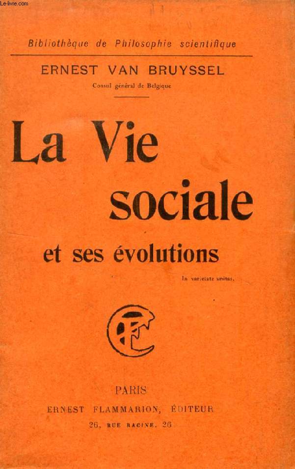 LA VIE SOCIALE ET SES EVOLUTIONS
