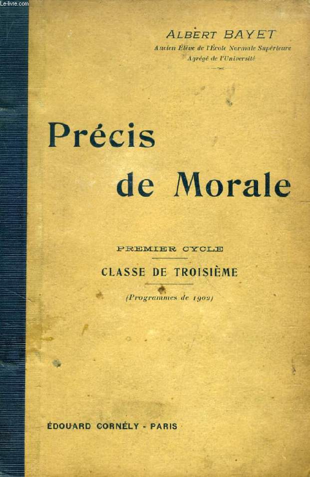 PRECIS DE MORALE, 1er CYCLE, CLASSE DE 3e