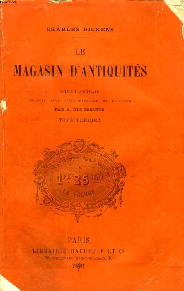 LE MAGASIN D'ANTIQUITES, TOME I