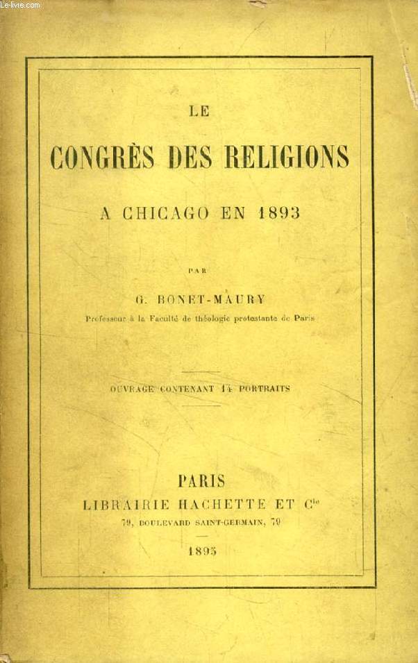 LE CONGRES DES RELIGIONS A CHICAGO EN 1893
