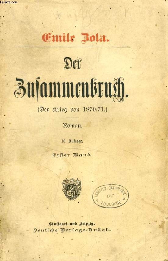 DER ZUSAMMENBRUCH (DER KRIEG VON 1870/71), 3 BNDEN