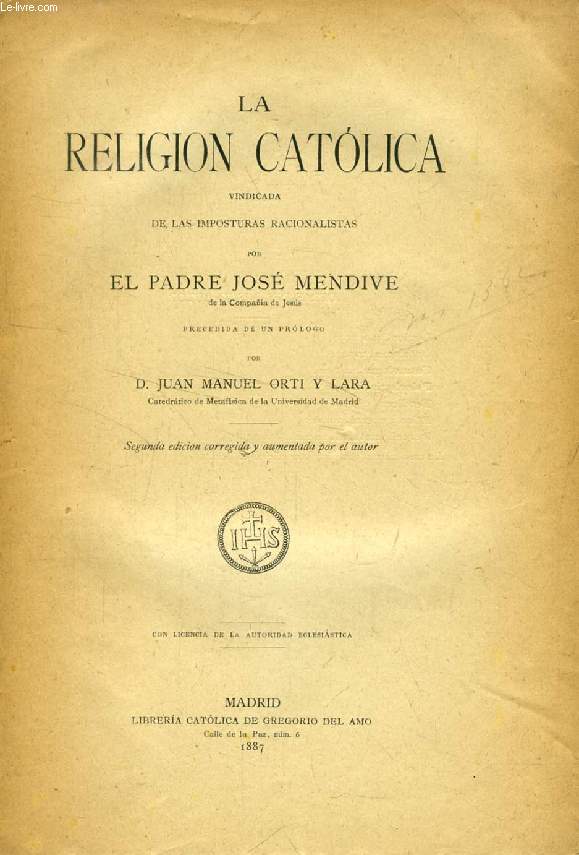 LA RELIGION CATOLICA VINDICADA DE LAS IMPOSTURAS RACIONALISTAS