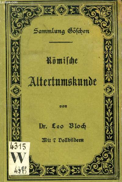 RMISCHE ALTERTUMSKUNDE (SAMMLUNG GSCHEN, 45)