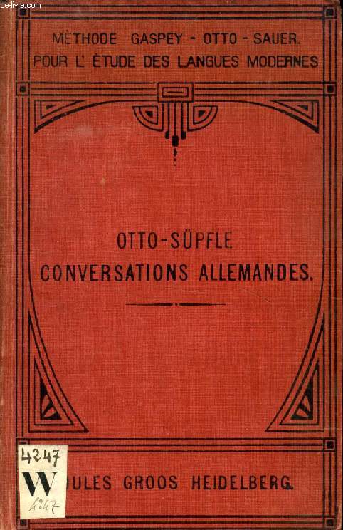 CONVERSATIONS ALLEMANDES, NOUVEAU GUIDE METHODIQUE POUR APPRENDRE A PARLER ALLEMAND