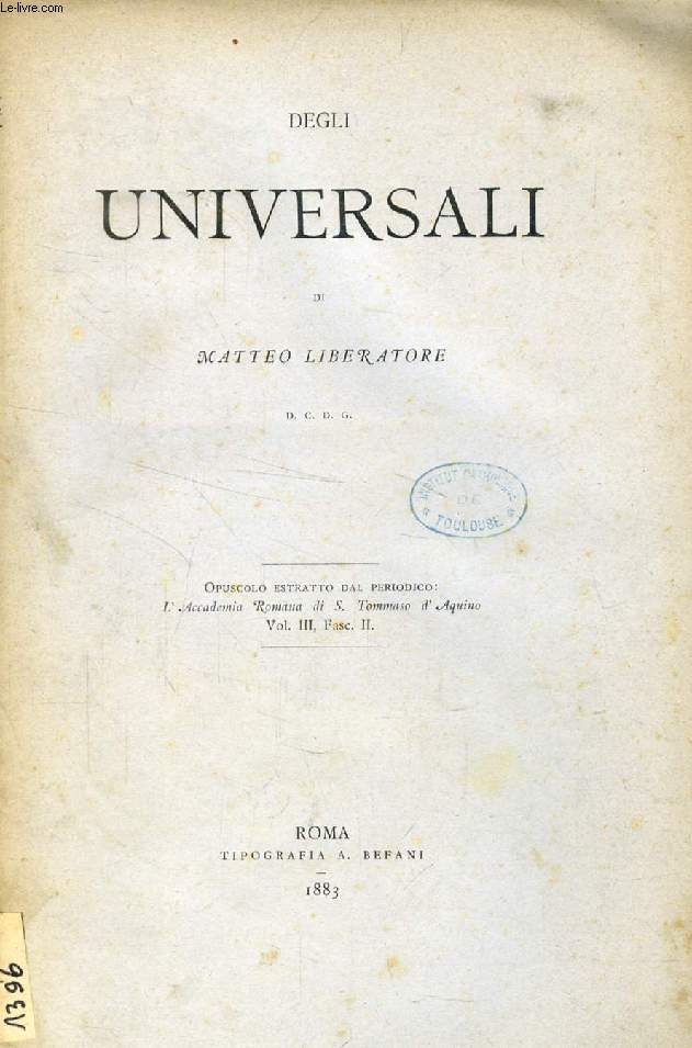 DEGLI UNIVERSALI (ACCADEMIA ROMANA DI S. TOMMASO D'AQUINO, VOL. III, FASC. II)