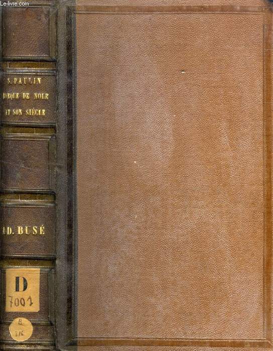 S. PAULIN, EVEQUE DE NOLE ET SON SIECLE (350-450)