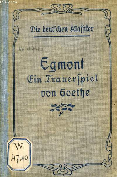 EGMONT, EIN TRAUERSPIEL IN 5 AUFZGEN