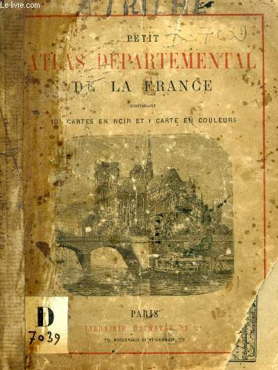 PETIT ATLAS DEPARTEMENTAL DE LA FRANCE