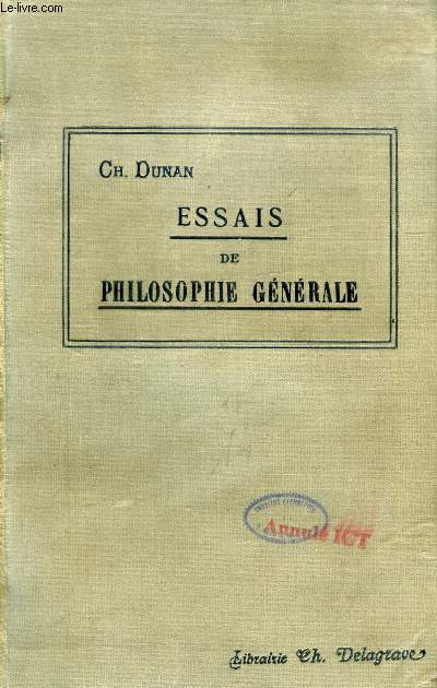 ESSAIS DE PHILOSOPHIE GENERALE, COURS DE PHILOSOPHIE