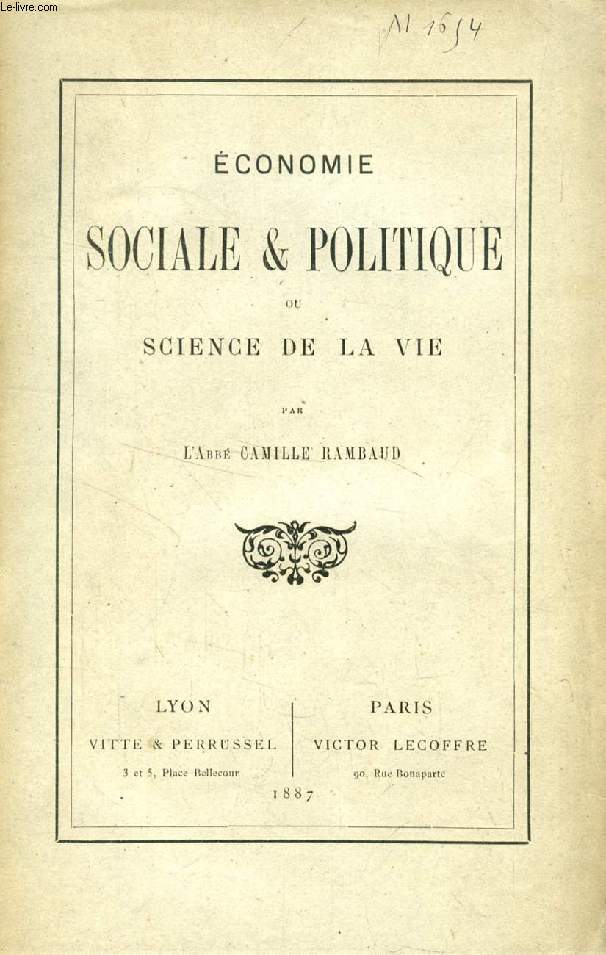 ECONOMIE SOCIALE & POLITIQUE, OU SCIENCE DE LA VIE