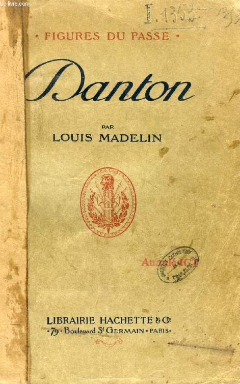 DANTON (FIGURES DU PASSE)