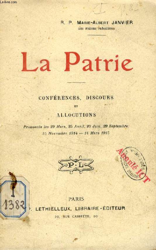 LA PATRIE, CONFERENCES, DISCOURS ET ALLOCUTIONS