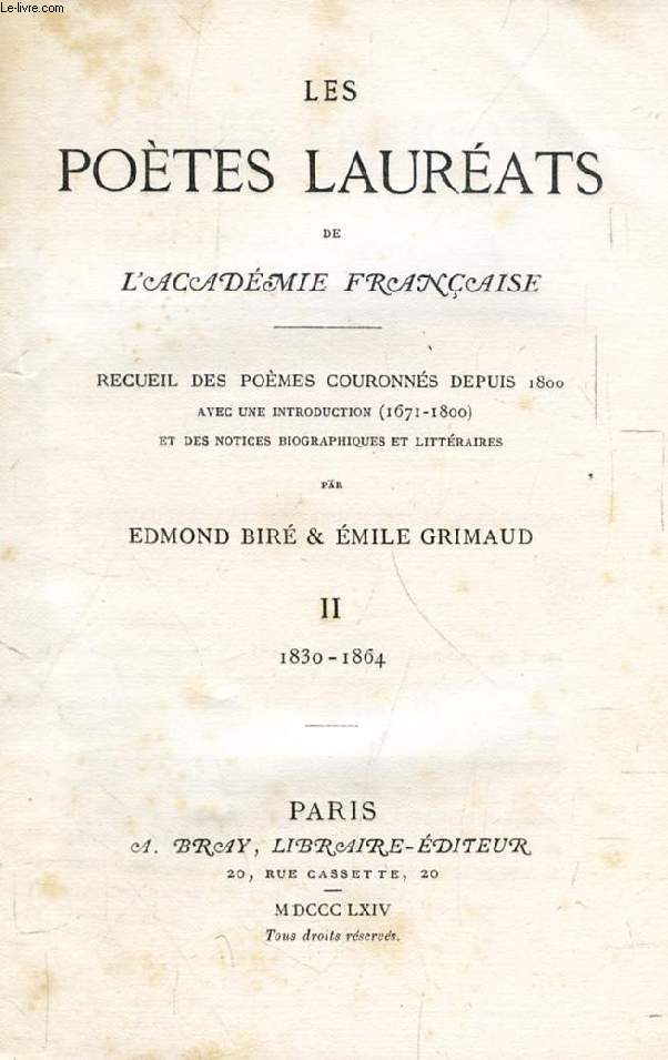 LES POETES LAUREATS DE L'ACADEMIE FRANCAISE, TOME II, 1830-1864