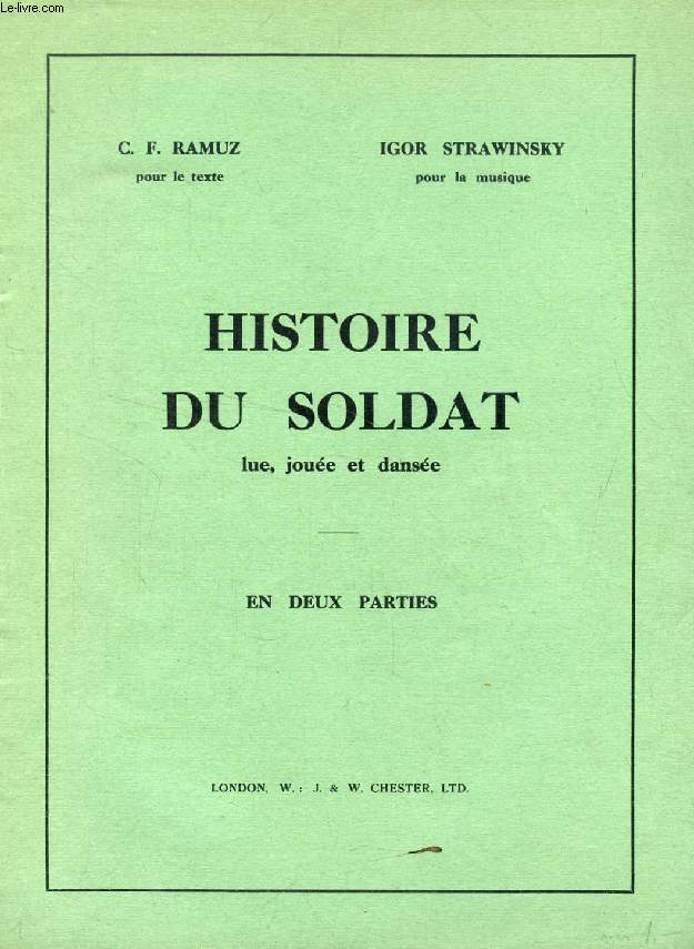 HISTOIRE DU SOLDAT LUE, JOUEE ET DANSEE