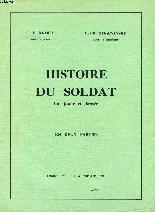 HISTOIRE DU SOLDAT LUE, JOUEE ET DANSEE