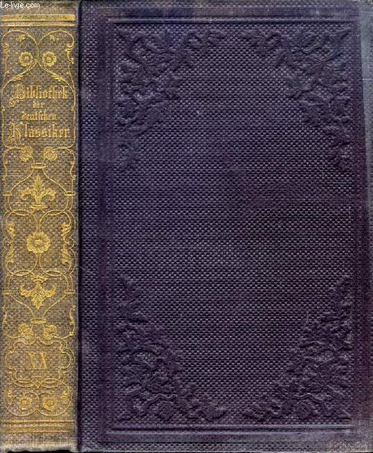BIBLIOTHEK DER DEUTSCHEN KLASSIKER, XX, NEUE ZEIT BIS ZUR GEGENWART, II THEIL