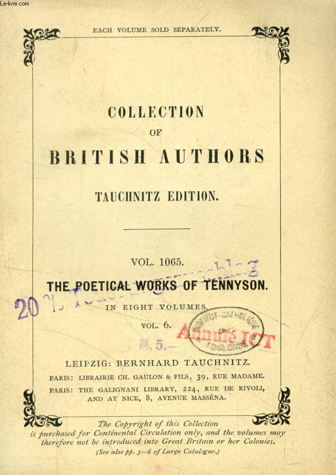THE POETICAL WORKS OF TENNYSON, VOL. 6 (TAUCHNITZ EDITION, COLLECTION OF BRITISH AND AMERICAN AUTHORS, VOL. 1065)