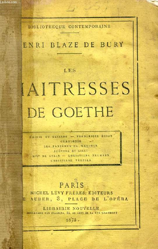 LES MAITRESSES DE GOETHE