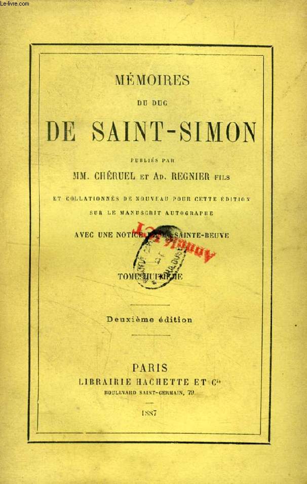 MEMOIRES DU DUC DE SAINT-SIMON, TOME VIII