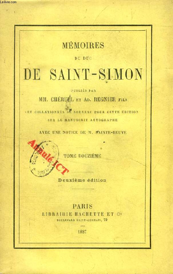 MEMOIRES DU DUC DE SAINT-SIMON, TOME XII