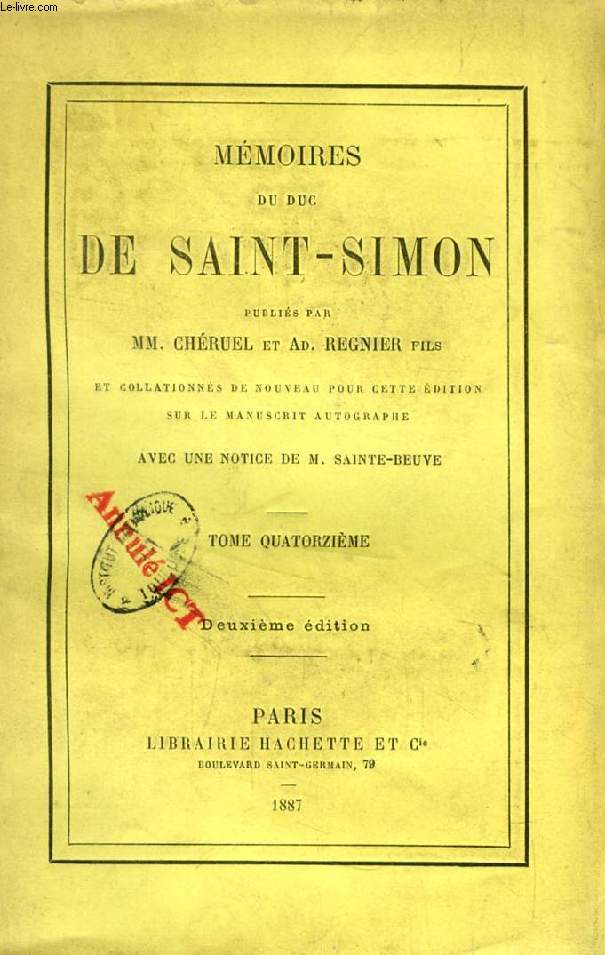 MEMOIRES DU DUC DE SAINT-SIMON, TOME XIV