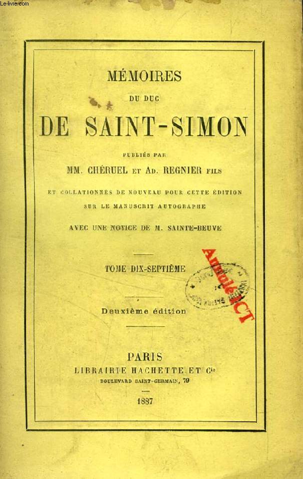 MEMOIRES DU DUC DE SAINT-SIMON, TOME XVII