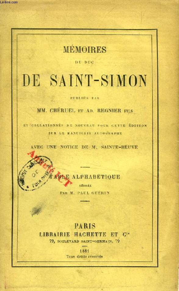 MEMOIRES DU DUC DE SAINT-SIMON, TABLE ALPHABETIQUE (Par Paul GURIN)