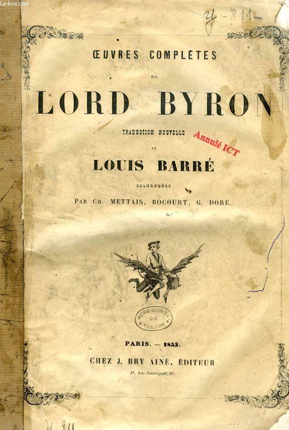 OEUVRES COMPLETES DE LORD BYRON, TRADUCTION NOUVELLE