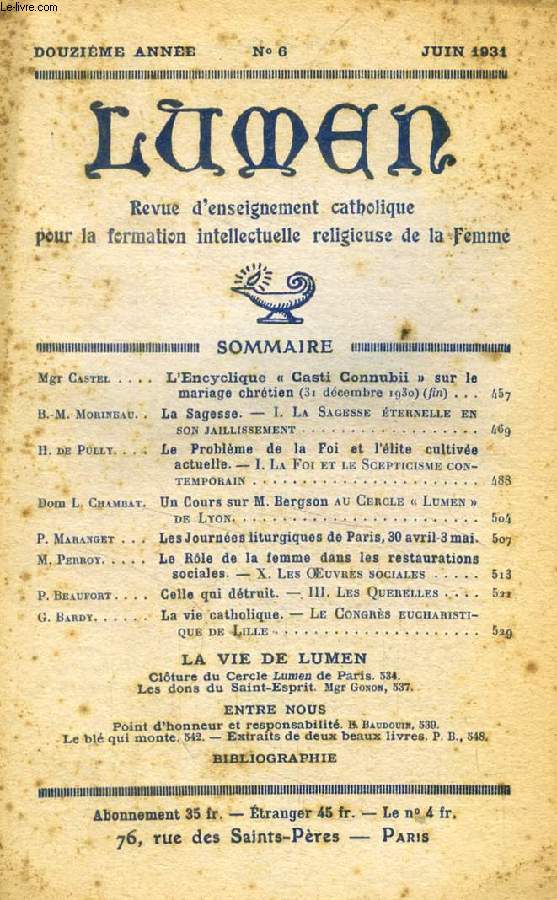 LUMEN, 12e ANNEE, N 6, JUIN 1931 (Sommaire: Mgr Castel. L'Encyclique 